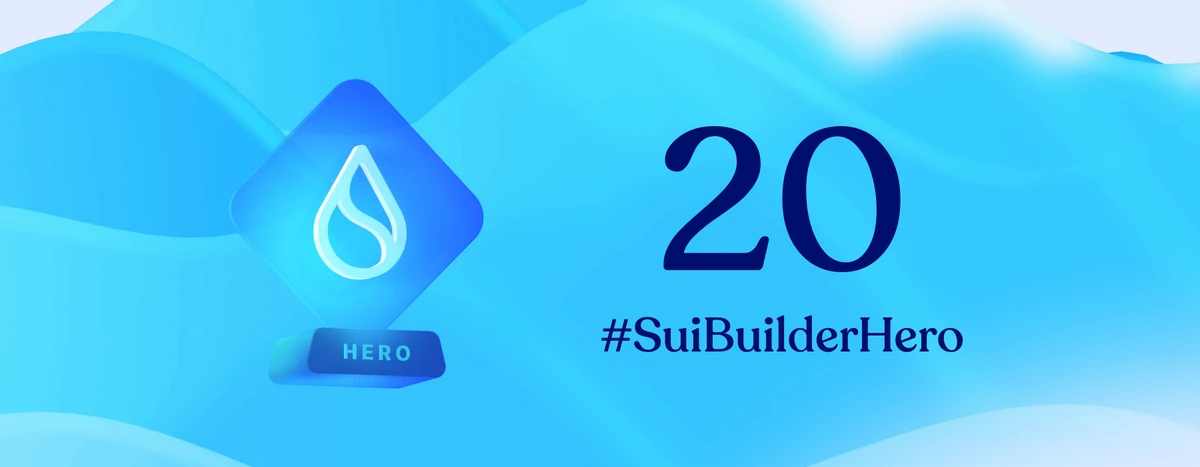 一文速览Sui生态首批「Buildr Hro」获奖名单：20个最值得关注的OG项目
